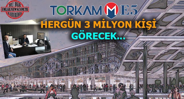 O projenin ismi… Torkam E5 oldu, satışa 7.500 TL’den çıkacak