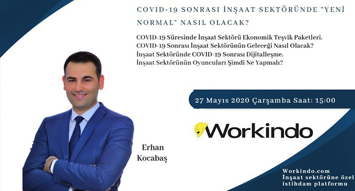 Covid-19 sonrası inşaat sektörünün yeni normali ne olacak?