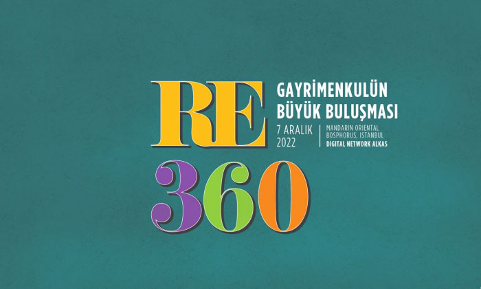 RE360 Gayrimenkul Buluşması 7 Aralık’ta