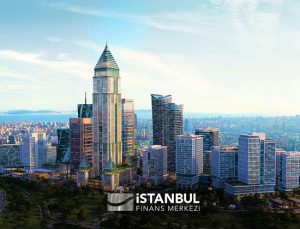 İstanbul Finans Merkezi’ni 20 yıl Varlık Fonu yönetecek 